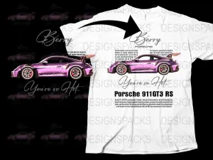 Blueprint Stylish Berry Porsche You're So Hot 911GT3 RS Png Digital Download