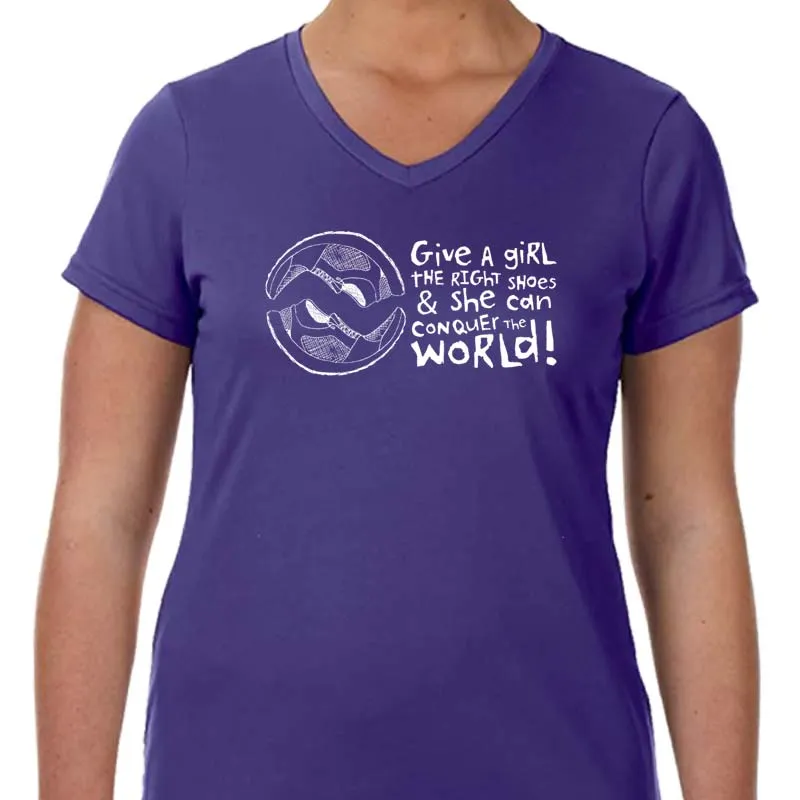 Ladies Sports Tech Short Sleeve V - "Give A Girl The Right Shoes And She Can Conquer The World"