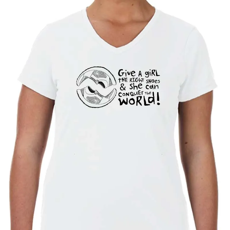 Ladies Sports Tech Short Sleeve V - "Give A Girl The Right Shoes And She Can Conquer The World"