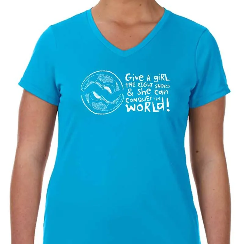 Ladies Sports Tech Short Sleeve V - "Give A Girl The Right Shoes And She Can Conquer The World"
